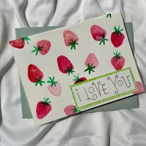 Handmade Strawberry Love Card - Sweet "I Love U" Greeting Card